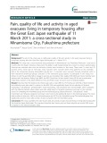 Pain, quality of life and activity in aged evacuees living in temporary housing after the Great East Japan earthquake of 11 March 2011: A cross-sectional study in Minamisoma City, Fukushima prefecture
