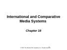 Lecture The dynamics of mass communication: Media in the digital age (10/e): Chapter 18 - Joseph R. Dominick