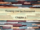 Lecture Principles of economics (Asia Global Edition) - Chapter 1