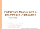 Lecture Managerial accounting for managers (4e) - Chapter 12: Performance measurement in decentralized organizations