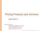 Lecture Managerial accounting for manages (4e) - Appendix A: Pricing products and services