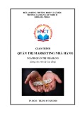 Giáo trình Quản trị marketing nhà hàng - Ngành Quản trị nhà hàng (Dùng cho trình độ Cao đẳng)