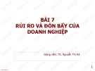 Bài giảng Tài chính doanh nghiệp: Bài 7 - TS. Nguyễn Thị Hà