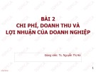 Bài giảng Tài chính doanh nghiệp: Bài 2 - TS. Nguyễn Thị Hà