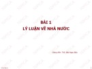 Bài giảng Lý luận Nhà nước và pháp luật: Bài 1 - ThS. Đào Ngọc Báu