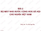 Bài giảng Lý luận Nhà nước và pháp luật: Bài 2 - ThS. Đào Ngọc Báu