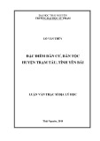 Luận văn Thạc sĩ Địa lý học: Đặc điểm dân cư, dân tộc huyện Trạm Tấu, tỉnh Yên Bái