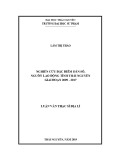 Luận văn Thạc sĩ Địa lý học: Nghiên cứu đặc điểm dân số, nguồn lao động của tỉnh Thái Nguyên giai đoạn 2009 - 2017