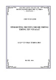 Luận văn Thạc sĩ Khoa học: Tính đường truyền cho hệ thống thông tin Vinasat