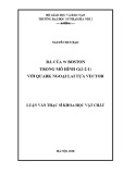 Luận văn Thạc sĩ Khoa học vật chất: Rã của W Boson trong mô hình G(2-2-1) với quark ngoại lai tựa vector