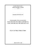 Luận văn Thạc sĩ Địa lý học: Sử dụng bền vững tài nguyên nước sông mê công trên lãnh thổ của nước Cộng hòa Dân chủ Nhân dân Lào