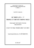 Luận văn Thạc sĩ Khoa học vật chất: Sự trộn lẫn K - K trong lý thuyết thống nhất