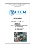 Giáo trình Tổ chức và quản lý sản xuất - CĐ Cơ Điện Hà Nội