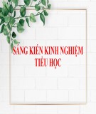 Sáng kiến kinh nghiệm Tiểu học: Một số giải pháp dạy và học từ vựng hiệu quả cho học sinh Tiểu học