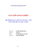 Sáng kiến kinh nghiệm Mầm non: Một số biện pháp gây hứng thú cho trẻ 3- 4 tuổi trong hoạt động giáo dục âm nhạc