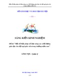 Sáng kiến kinh nghiệm Mầm non: Một số biện pháp chỉ đạo nâng cao chất lượng giáo dục cho đội ngũ giáo viên trong trường mầm non