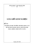 Sáng kiến kinh nghiệm THPT: Tích hợp giáo dục tư tưởng, đạo đức, phong cách Hồ Chí Minh cho học sinh qua một số bài học trong chương trình Ngữ văn lớp 12