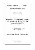 Tóm tắt Luận văn Thạc sĩ Quản lý công: Bồi dưỡng viên chức ngành Văn thư, lưu trữ đáp ứng yêu cầu cải cách hành chính nhà nước