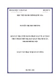 Luận văn Thạc sĩ Quản lý công: Quản lý nhà nước bằng Pháp luật về An toàn thực phẩm trên địa bàn quận Thanh Xuân, thành phố Hà Nội