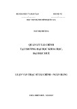 Luận văn Thạc sĩ Tài chính Ngân hàng: Quản lý tài chính tại trường Đại học Khoa học, Đại học Huế