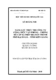 Tóm tắt Luận văn Thạc sĩ Quản lý công: Năng lực thực thi công vụ của công chức văn phòng – thống kê cấp xã trên địa bàn Thành phố Rạch Giá, tỉnh Kiên Giang