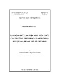 Luận văn Thạc sĩ Quản lý công: Tạo động lực làm việc cho viên chức các trường trung học cơ sở trên địa bàn quận 1, Thành phố Hồ Chí Minh