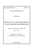 Tóm tắt Luận văn Thạc sĩ Luật Hiến pháp và Luật Hành chính: Pháp luật về an toàn thực phẩm tại Sở Công Thương Hà Nội