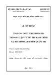 Tóm tắt Luận văn Thạc sĩ Quản lý công: Ứng dụng Công nghệ thông tin trong giải quyết thủ tục hành chính tại Bảo hiểm xã hội tỉnh Quảng Trị