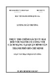 Tóm tắt Luận văn Thạc sĩ Quản lý công: Thực thi chính sách ưu đãi đối với người có công với cách mạng trên địa bàn quận Bình Tân