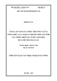 Tóm tắt Luận văn Thạc sĩ Quản lý công: Nâng cao năng lực thực thi công vụ của công chức các cơ quan chuyên môn cấp tỉnh của tỉnh U Đôm Xay, Nước Cộng hoà Dân chủ Nhân Dân Lào