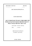 Tóm tắt Luận văn Thạc sĩ Tài chính Ngân hàng: Quản trị rủi ro tín dụng theo hiệp ước Basel II tại Ngân hàng thương mại cổ phần Ngoại thương Việt Nam