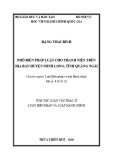 Tóm tắt Luận văn Thạc sĩ Luật hiến pháp và Luật hành chính: Phổ biến pháp luật cho thanh niên trên địa bàn huyện Minh Long, tỉnh Quảng Ngãi