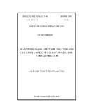 Luận văn Thạc sĩ Quản lý công: Bồi dưỡng năng lực thực thi công vụ cho công chức cấp xã, huyện Gio Linh, tỉnh Quảng Trị