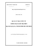 Luận văn Thạc sĩ Quản lý công: Quản lý nhà nước về chỉnh trang đô thị trên địa bàn quận 6, thành phố Hồ Chí Minh