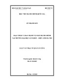 Luận văn Thạc sĩ Luật Hiến pháp và Luật Hành chính: Soạn thảo và ban hành văn bản hành chính tại Trường Đại học Sân khấu – Điện Ảnh