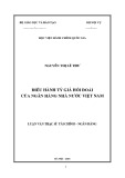 Tóm tắt Luận văn Thạc sĩ Tài chính Ngân hàng: Điều hành tỷ giá hối đoái của Ngân hàng Nhà nước Việt Nam