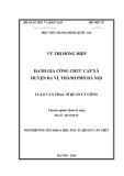 Luận văn Thạc sĩ Quản lý công: Đánh giá công chức cấp xã huyện Ba Vì, thành phố Hà Nội