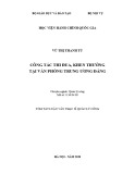 Tóm tắt Luận văn Thạc sĩ Quản lý công: Công tác thi đua, khen thưởng tại Văn phòng Trung ương Đảng