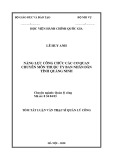 Tóm tắt Luận văn Thạc sĩ Quản lý công: Năng lực công chức các cơ quan chuyên môn thuộc Ủy ban nhân dân tỉnh Quảng Ninh