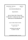 Luận văn Thạc sĩ Quản lý công: Quản lý Nhà nước về bảo tồn và phát huy văn hóa dân tộc S’tiêng trên địa bàn tỉnh Bình Phước