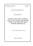 Luận văn Thạc sĩ Quản lý công: Đánh giá công chức lãnh đạo, quản lý các cơ quan chuyên môn thuộc UBND thị xã Buôn Hồ, tỉnh Đắk Lắk