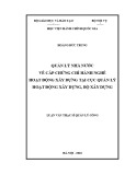 Luận văn Thạc sĩ Quản lý công: Quản lý nhà nước về cấp chứng chỉ hành nghề hoạt động xây dựng tại Cục Quản lý hoạt động xây dựng, Bộ Xây dựng