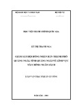 Luận văn Thạc sĩ Quản lý công: Giám sát Hội đồng nhân dân thành phố Quảng Ngãi, tỉnh Quảng Ngãi về lĩnh vực Tài chính - Ngân sách