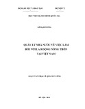 Luận văn Thạc sĩ Quản lý công: Quản lý nhà nước về việc làm đối với lao động nông thôn tại Việt Nam