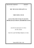 Tóm tắt Luận văn Thạc sĩ Quản lý công: Quản lý nhà nước về trật tự xây dựng trên địa bàn quận Thủ Đức, Thành phố Hồ Chí Minh