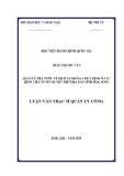 Luận văn Thạc sĩ Quản lý công: Quản lý Nhà nước về dịch vụ khám chữa bệnh ở các Bệnh viện tuyến huyện trên địa bàn tỉnh Đắk Nông