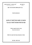 Tóm tắt Luận văn Thạc sĩ Quản lý công: Quản lý thuế thu nhập cá nhân tại Cục thuế Thành phố Hà Nội