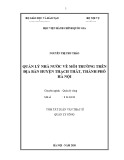 Tóm tắt Luận văn Thạc sĩ Quản lý công: Quản lý nhà nước về môi trường trên địa bàn huyện Thạch Thất, thành phố Hà Nội