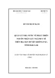 Luận văn Thạc sĩ Quản lý công: Quản lý nhà nước về phát triển nguồn nhân lực ngành Y tế trên địa bàn huyện Krông Pắc, tỉnh Đắk Lắk