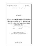 Tóm tắt Luận văn Thạc sĩ Luật Hiến pháp và Luật Hành chính: Quyền của bị cáo trong giai đoạn xét xử sơ thẩm vụ án hình sự tại Tòa án nhân dân thị xã Phú Thọ, tỉnh Phú Thọ